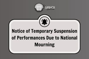 Notice of Temporary Suspension of Performances Due to National Mourning